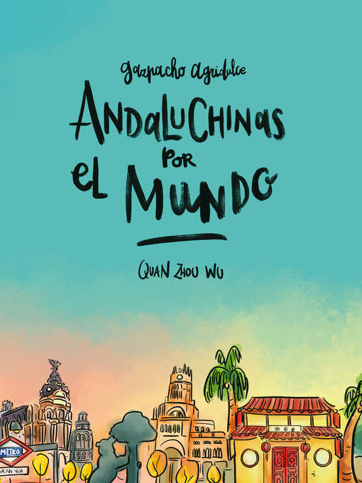 Title details for Andaluchinas por el mundo by Quan Zhou Wu - Available